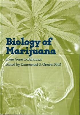 Onaivi |  The Biology of Marijuana | Buch |  Sack Fachmedien