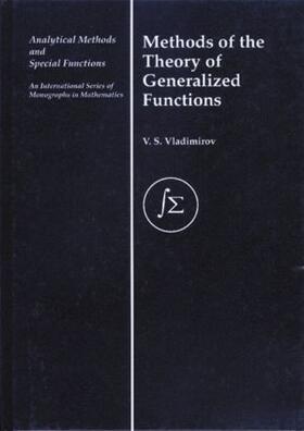 Vladimirov |  Methods of the Theory of Generalized Functions | Buch |  Sack Fachmedien