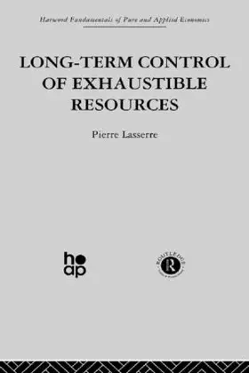 Lasserre |  Long Term Control of Exhaustible Resources | Buch |  Sack Fachmedien