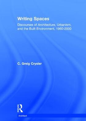 Crysler |  Writing Spaces | Buch |  Sack Fachmedien