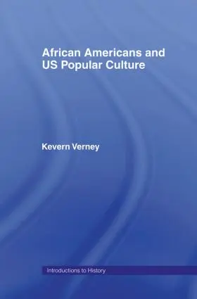 Verney |  African Americans and US Popular Culture | Buch |  Sack Fachmedien