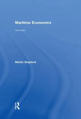 Stopford |  Maritime Economics 3e | Buch |  Sack Fachmedien