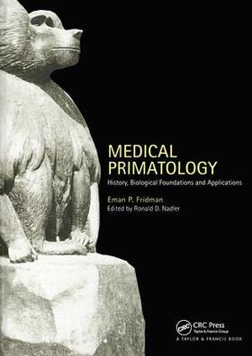 Fridman / Nadler |  Medical Primatology | Buch |  Sack Fachmedien