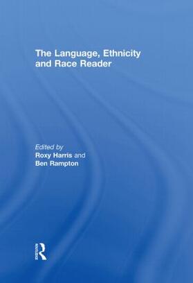 Harris / Rampton |  The Language, Ethnicity and Race Reader | Buch |  Sack Fachmedien