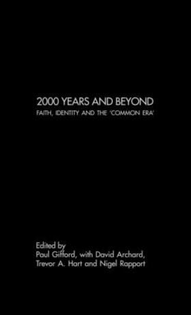 Archard / Hart / Rapport |  2000 Years and Beyond | Buch |  Sack Fachmedien