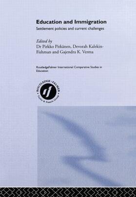 Kalekin-Fishman / Pitkanen / Verma |  Education and Immigration | Buch |  Sack Fachmedien