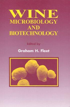 Fleet |  Wine Microbiology and Biotechnology | Buch |  Sack Fachmedien