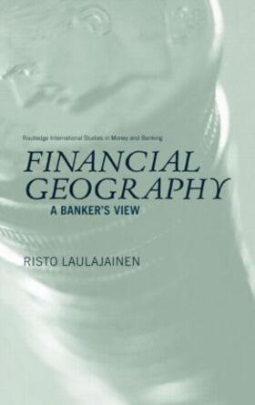 Laulajainen |  Financial Geography | Buch |  Sack Fachmedien