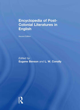 Benson / Conolly |  Encyclopedia of Post-Colonial Literatures in English | Buch |  Sack Fachmedien