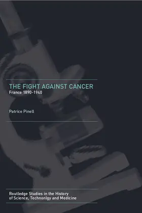 Pinell |  The Fight Against Cancer | Buch |  Sack Fachmedien