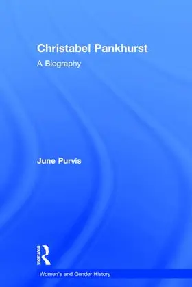 Purvis |  Christabel Pankhurst | Buch |  Sack Fachmedien