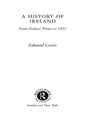 Curtis |  A History of Ireland | Buch |  Sack Fachmedien