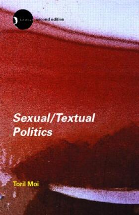 Moi |  Sexual/Textual Politics | Buch |  Sack Fachmedien