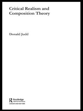 Judd |  Critical Realism and Composition Theory | Buch |  Sack Fachmedien