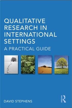 Stephens |  Qualitative Research in International Settings | Buch |  Sack Fachmedien