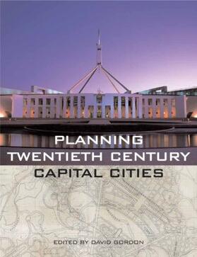 Gordon |  Planning Twentieth Century Capital Cities | Buch |  Sack Fachmedien