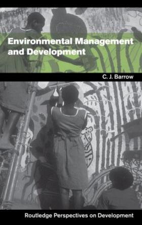 Barrow |  Environmental Management and Development | Buch |  Sack Fachmedien