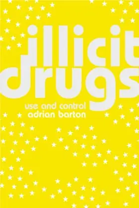 Barton |  Illicit Drugs | Buch |  Sack Fachmedien