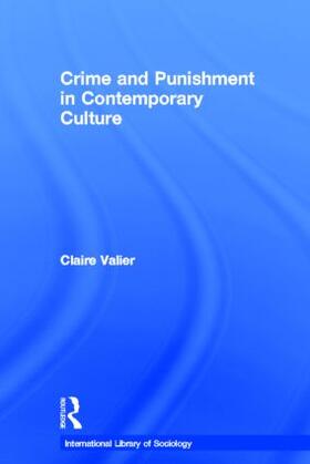 Valier |  Crime and Punishment in Contemporary Culture | Buch |  Sack Fachmedien