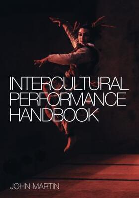 Martin |  The Intercultural Performance Handbook | Buch |  Sack Fachmedien