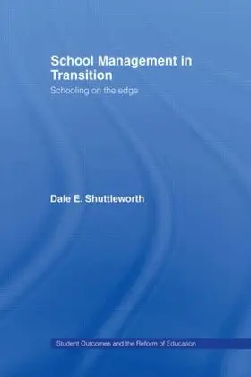 Shuttleworth |  School Management in Transition | Buch |  Sack Fachmedien