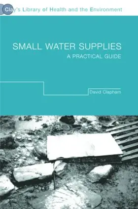 Clapham |  Small Water Supplies | Buch |  Sack Fachmedien