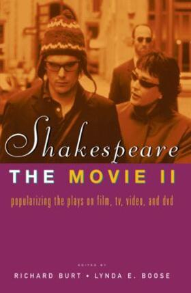 Burt / Boose |  Shakespeare, The Movie II | Buch |  Sack Fachmedien