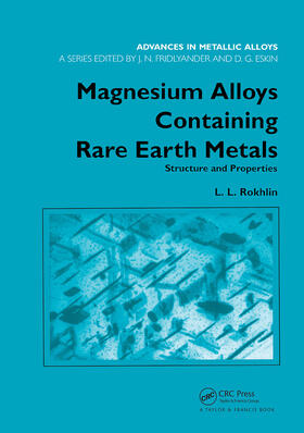 Rokhlin |  Magnesium Alloys Containing Rare Earth Metals | Buch |  Sack Fachmedien
