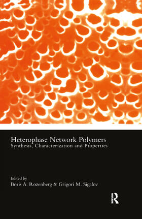 Rozenberg / Sigalov |  Heterophase Network Polymers | Buch |  Sack Fachmedien