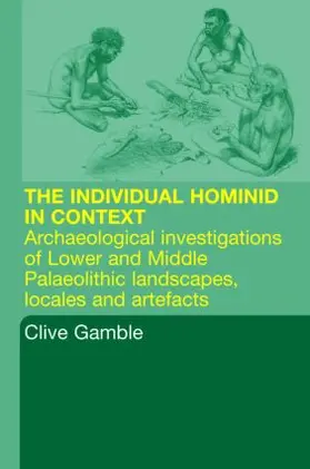 Gamble / Porr |  Hominid Individual in Context | Buch |  Sack Fachmedien