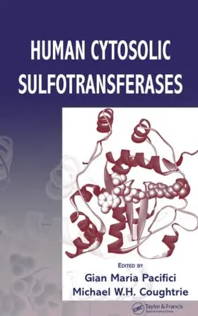 Pacifici / Coughtrie |  Human Cytosolic Sulfotransferases | Buch |  Sack Fachmedien