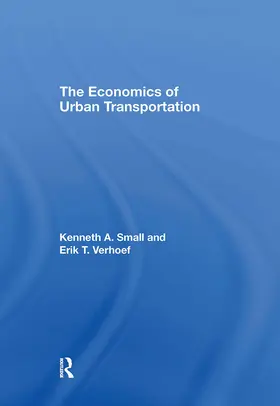 Small / Verhoef |  The Economics of Urban Transportation | Buch |  Sack Fachmedien