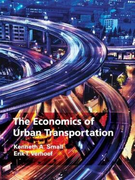 Small / Verhoef |  The Economics of Urban Transportation | Buch |  Sack Fachmedien