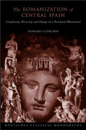 Curchin |  The Romanization of Central Spain | Buch |  Sack Fachmedien