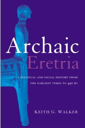 Walker |  Archaic Eretria | Buch |  Sack Fachmedien