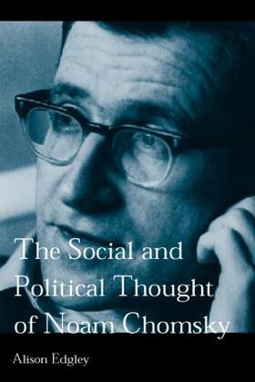 Edgley |  The Social and Political Thought of Noam Chomsky | Buch |  Sack Fachmedien
