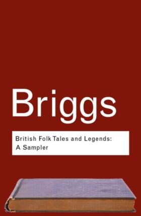Briggs |  British Folk Tales and Legends | Buch |  Sack Fachmedien