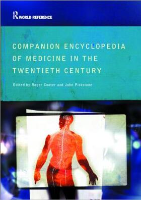 Cooter / Pickstone |  Companion Encyclopedia of Medicine in the Twentieth Century | Buch |  Sack Fachmedien