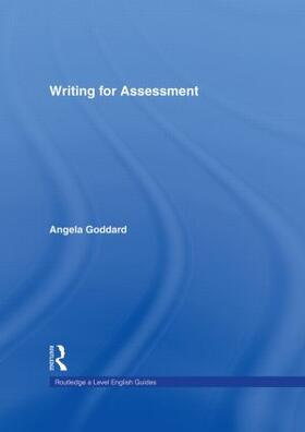 Goddard |  Writing for Assessment | Buch |  Sack Fachmedien