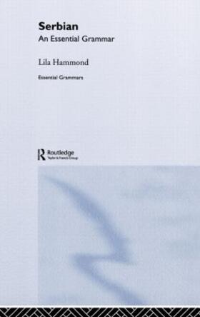 Hammond |  Serbian: An Essential Grammar | Buch |  Sack Fachmedien