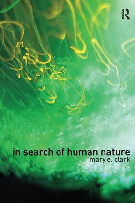 Clark |  In Search of Human Nature | Buch |  Sack Fachmedien