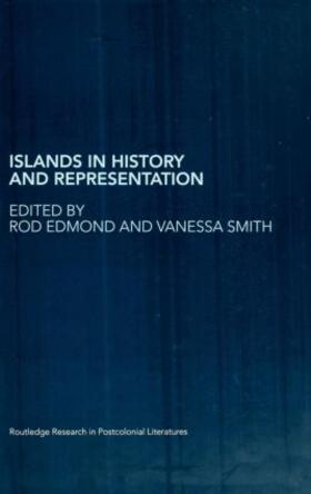 Edmond / Smith |  Islands in History and Representation | Buch |  Sack Fachmedien