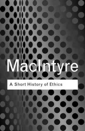MacIntyre |  A Short History of Ethics | Buch |  Sack Fachmedien