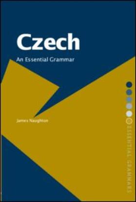 Naughton |  Czech: An Essential Grammar | Buch |  Sack Fachmedien