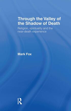 Fox |  Religion, Spirituality and the Near-Death Experience | Buch |  Sack Fachmedien