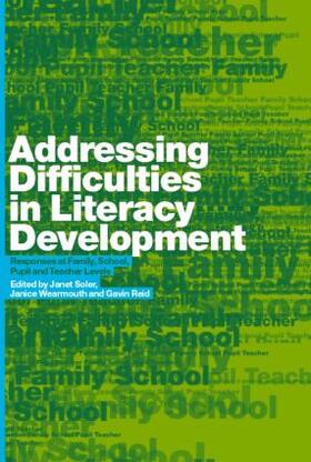 Reid / Soler / Wearmouth |  Addressing Difficulties in Literacy Development | Buch |  Sack Fachmedien