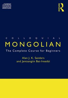 Bat-Ireedui / Sanders |  Colloquial Mongolian | Sonstiges |  Sack Fachmedien