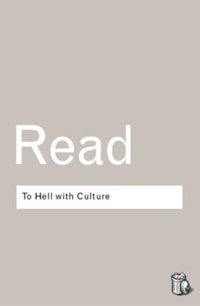 Read |  To Hell With Culture | Buch |  Sack Fachmedien