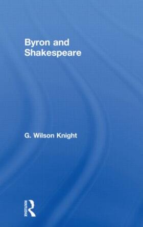 Knight |  Byron & Shakespeare - Wils Kni | Buch |  Sack Fachmedien