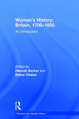 Barker / Chalus |  Women's History, Britain 1700-1850 | Buch |  Sack Fachmedien